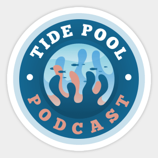 Tide pool Podcast Logo Sticker